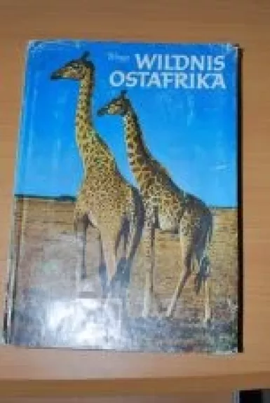 Wildnis Ostafrika - Werner Wrage, knyga