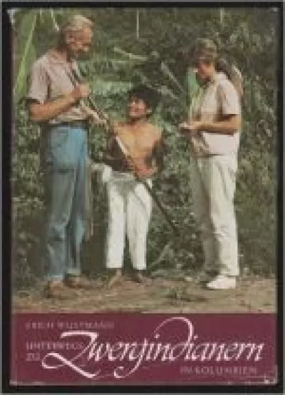 Unterwegs zu Zwergindianern in Kolumbien