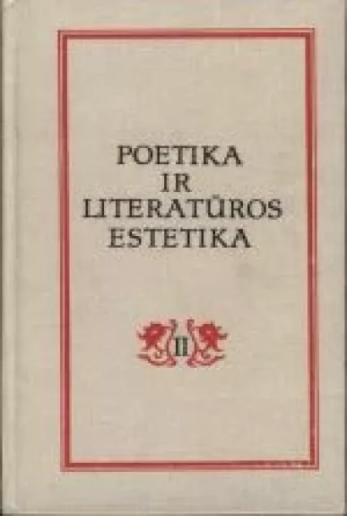 Poetika ir literatūros estetika (II dalis)