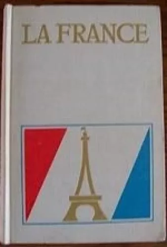 La France - Autorių Kolektyvas, knyga