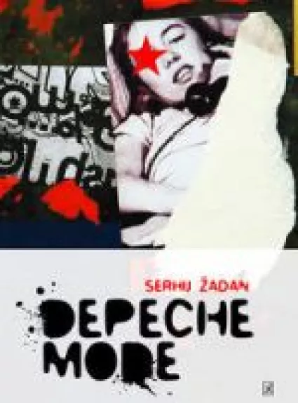 Depeche Mode - Serhij Žadan, knyga