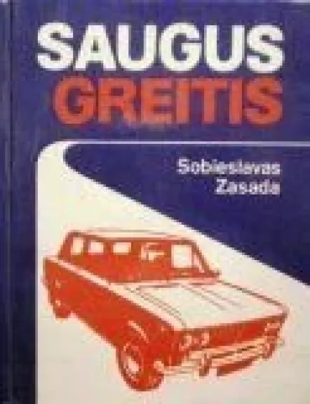 Saugus greitis - Sobieslavas Zasada, knyga