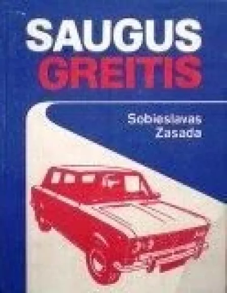 Saugus greitis - Sobieslavas Zasada, knyga