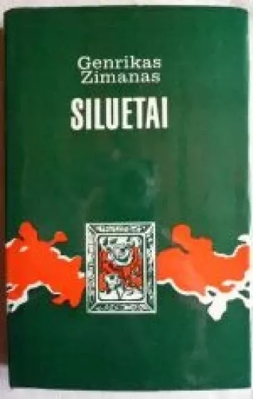 Siluetai - Genrikas Zimanas, knyga