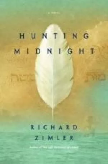Hunting Midnight - Richard Zimler, knyga