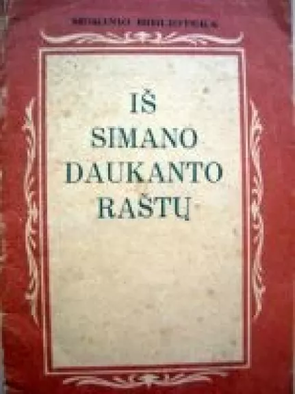 Iš Simano Daukanto raštų - Aleksandras Žirgulys, knyga