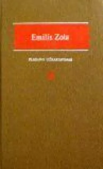Plasano užkariavimas - Emilis Zola, knyga