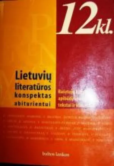 Lietuvių literatūros konspektas abiturientui - Saulius Žukas, Regina  Dilienė, knyga
