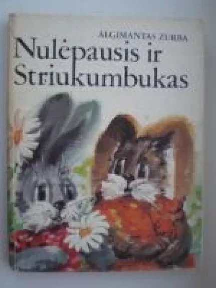 Nulėpausis ir Striukumbukas