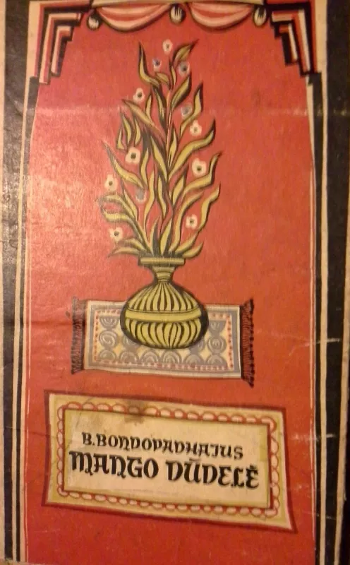 Mango dūdelė - B. Bondopadhajus, knyga 2