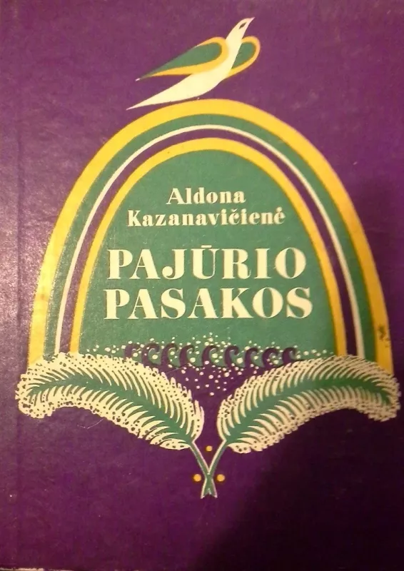Pajūrio pasakos - A. Kazanavičienė, knyga 2