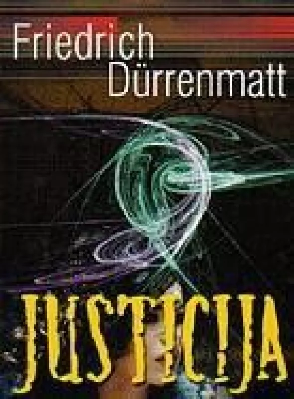 Justicija - Friedrich Durrenmatt, knyga