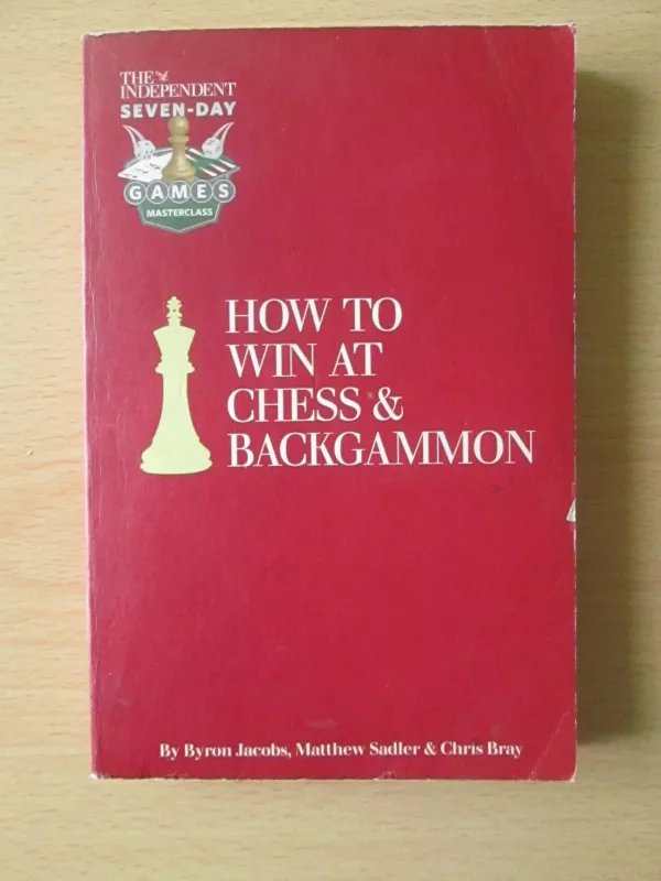 How to win at chess and backgammon - Byron Jacobs, knyga