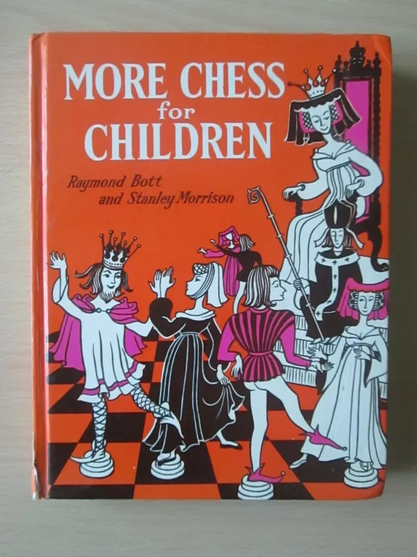 More chess for children - Raymond Bott, knyga