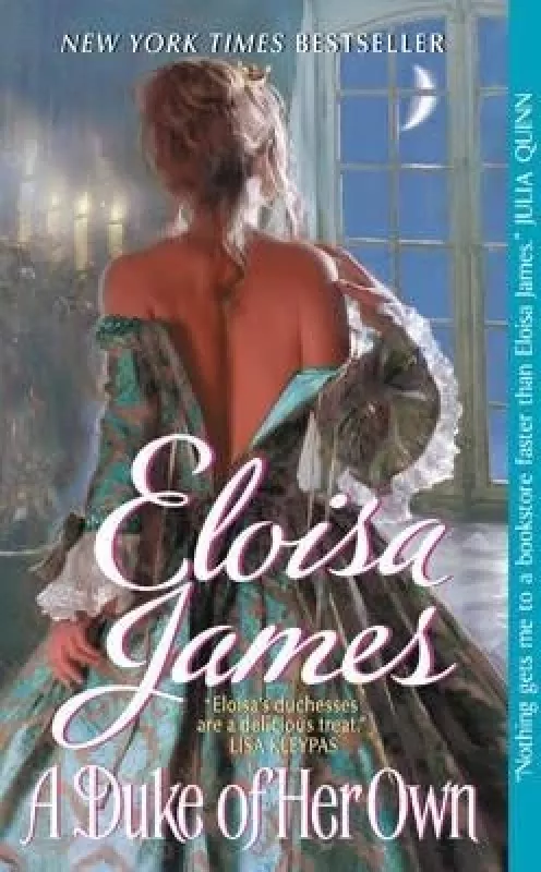 A Duke of Her Own - Eloisa James, knyga