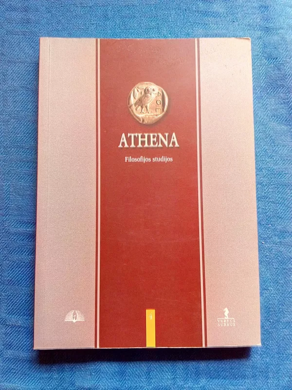 Athena. Filosofijos studijos Nr. 4 - Autorių Kolektyvas, knyga