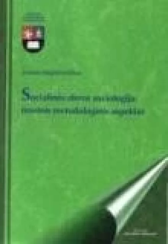 Socialinės sferos sociologija: teorinis metodologinis aspektas - Juozas Bagdanavičius, knyga