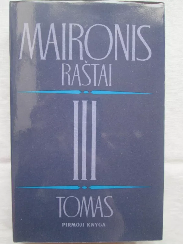 Raštai (III tomas) -  Maironis, knyga 3
