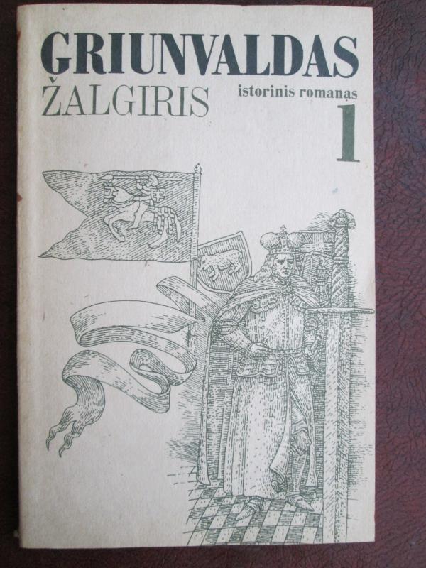 Griunvaldas (Žalgiris) (2 tomai) - Autorių Kolektyvas, knyga 3