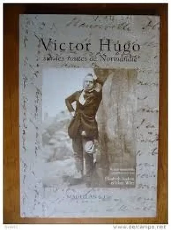 Sur les routes de Normandie - Victor Hugo, knyga