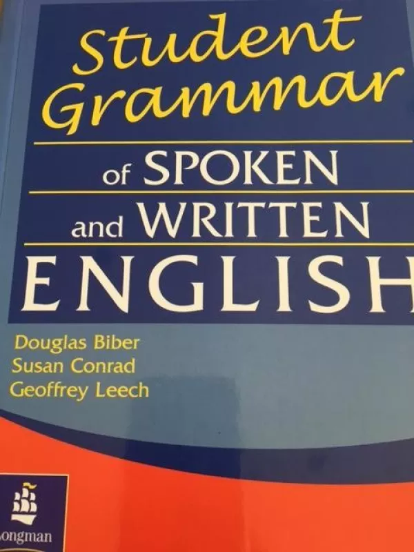 Student Grammar of Spoken and Written English - Prof Douglas Biber, knyga