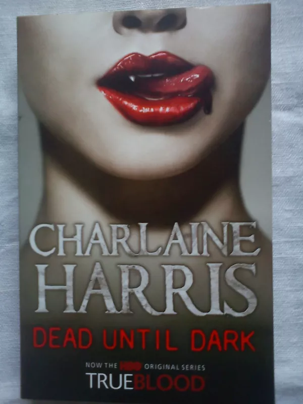 Dead Until Dark - Charlaine Harris, knyga
