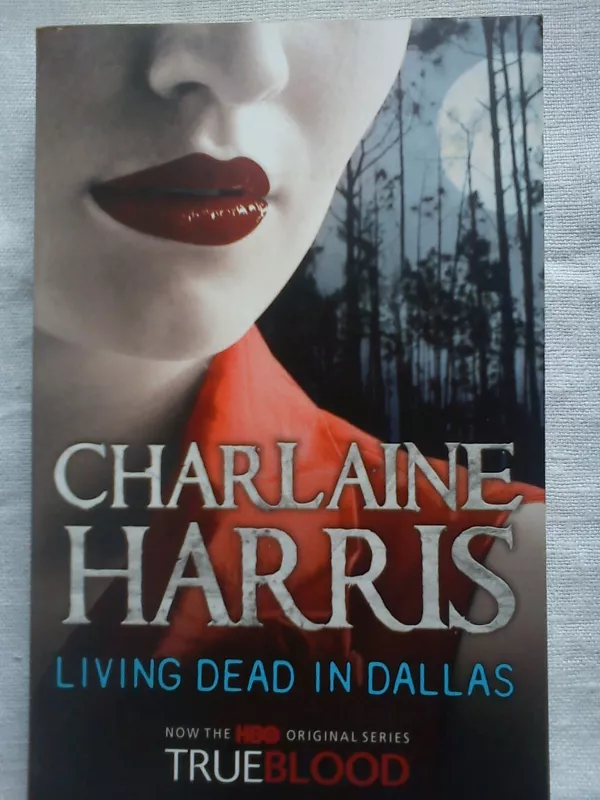 Living Dead in Dallas - Charlaine Harris, knyga