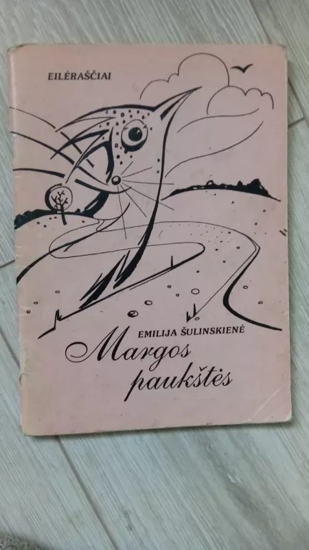 Margos paukštės - Emilija Šulinskienė, knyga