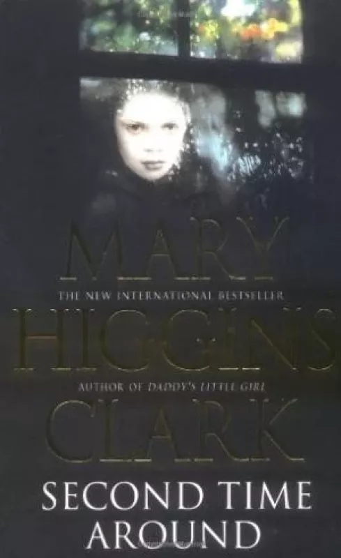 the second time around - Mary Higgins Clark, knyga