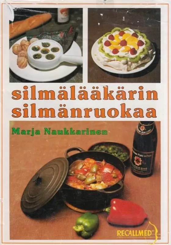 Silmalaakarin silmanruokaa - Marja Naukkarinen, knyga