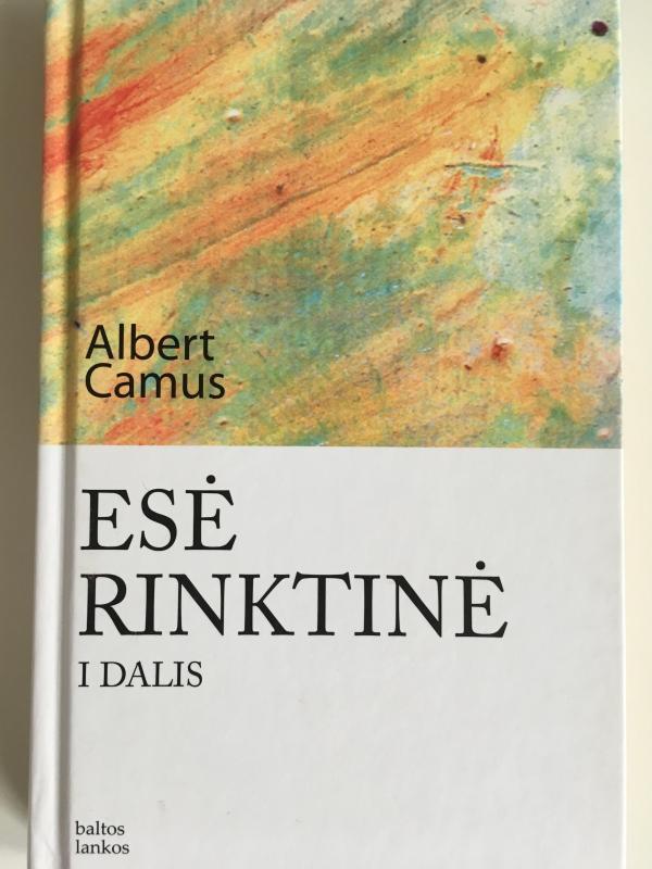 Esė rinktinė visos trys dalys - Albert Camus, knyga