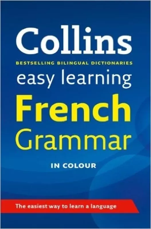 Collins Easy Learning: French Grammar - Gaelle Amiot-Cadey, knyga