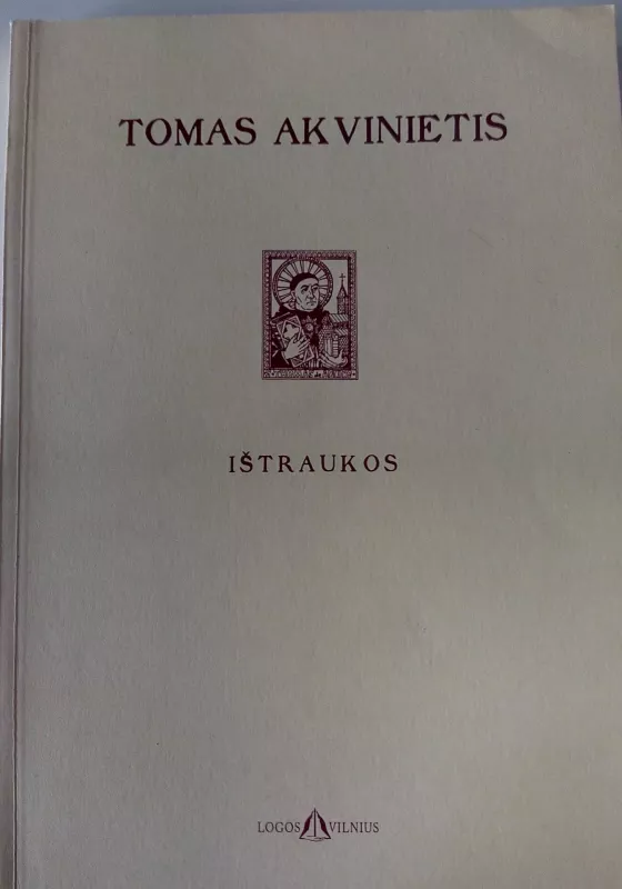Ištraukos (Fragmenta) - Tomas Akvinietis, knyga