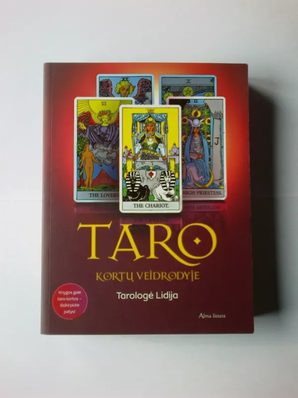 Taro kortų veidrodyje - Tarologė Lidija , knyga 4