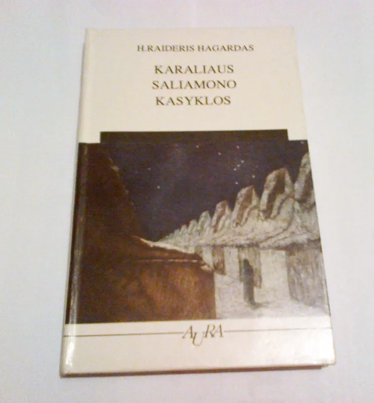 Karaliaus Saliamono kasyklos - H. Raideris Hagardas, knyga 3