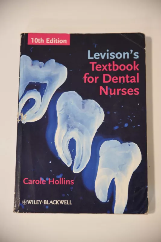 Levison's Textbook for Dental Nurses, 10th edition - Carole Hollins, knyga