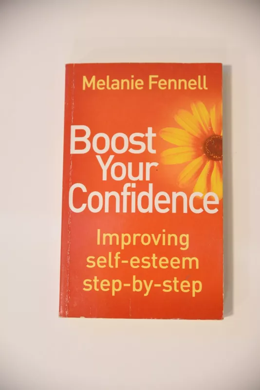 Boost Your Confidence - Melanie Fennell, knyga
