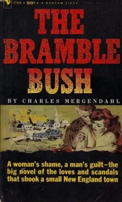 The Bramble Bush - Charles Mergendahl, knyga