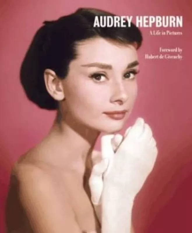 Audrey Hepburn a Life in Pictures - Yann-Brice Dherbier, knyga