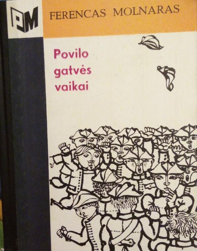 Povilo gatvės vaikai - Ferencas Molnaras, knyga 3