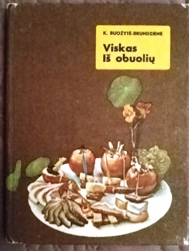 Viskas iš obuolių - K. Buožytė-Brundzienė, knyga