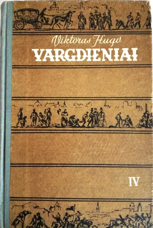 Vargdieniai (1,2 ir 4 tomai) - Viktoras Hugo, knyga