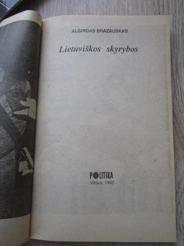 Lietuviškos skyrybos - Algirdas Brazauskas, knyga 3