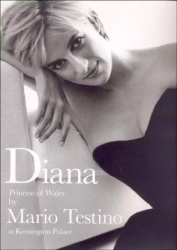 Diana - Princess of Wales - Mario Testino, knyga