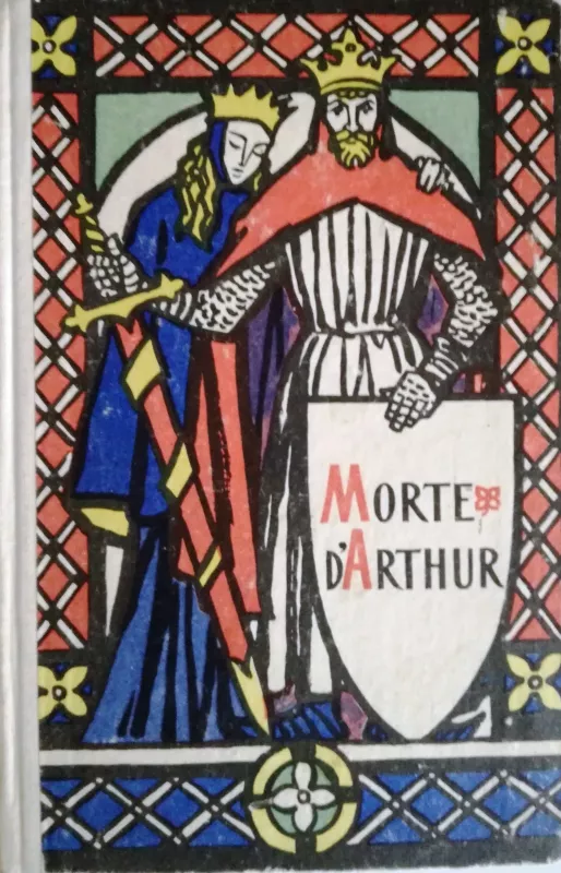 Morte d'Arthur - Thomas Malory, knyga