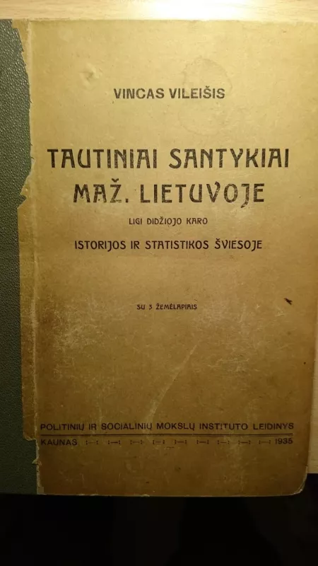 Tautiniai santykiai mažojoje Lietuvoje ligi Didžiojo karo - Vincas Vileišis, knyga