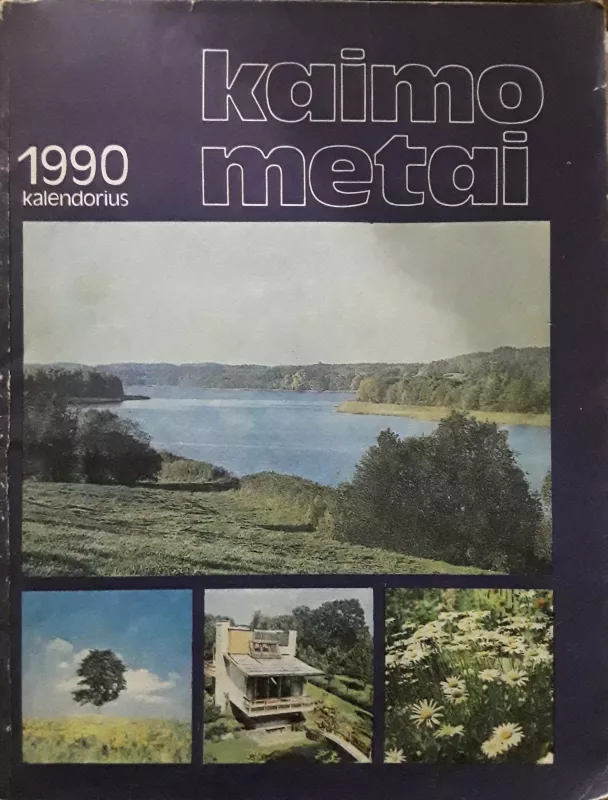 Kaimo metai 1990 - Autorių Kolektyvas, knyga