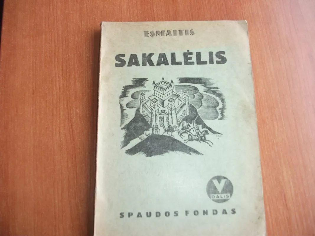 SAKALĖLIS - Autorių Kolektyvas, knyga