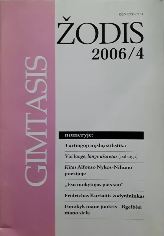Gimtasis žodis 2006m / Nr.4 - Autorių Kolektyvas, knyga 3