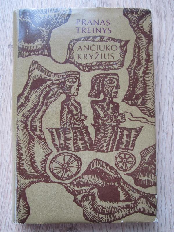 Ančiuko kryžius - Pranas Treinys, knyga 2